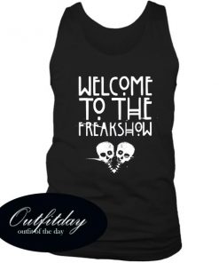 Welcome To The Freakshow Tanktop