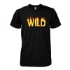 Wild Font Fire tshirt
