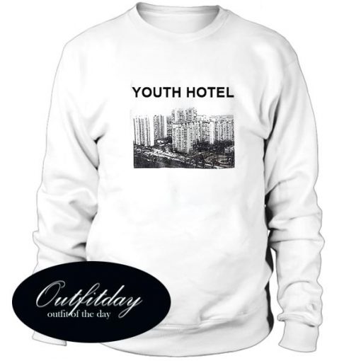 Youth Hotel Sweatshirt