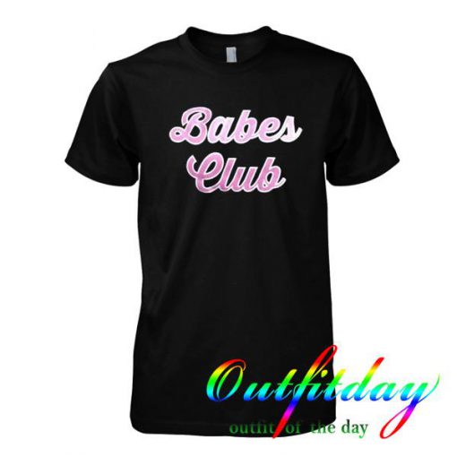 babes club tshirt