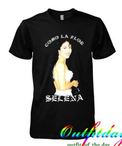 como la flor selena Tshirt