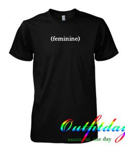 feminine tshirt