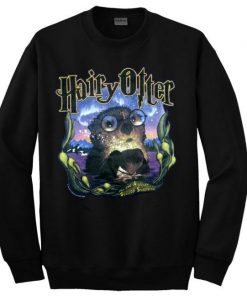 hairy otter sweatshirt  SU