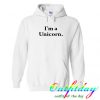 i'm a unicorn hoodie