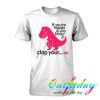 if you're happy and you know it clap your ohh tshirt