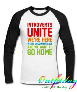 introverts unite we're here raglan