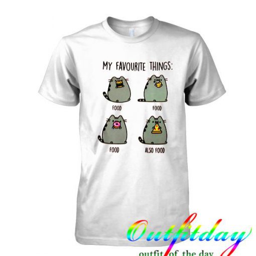 my favorite things pusheen tshirt