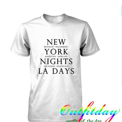 new york night la days tshirt