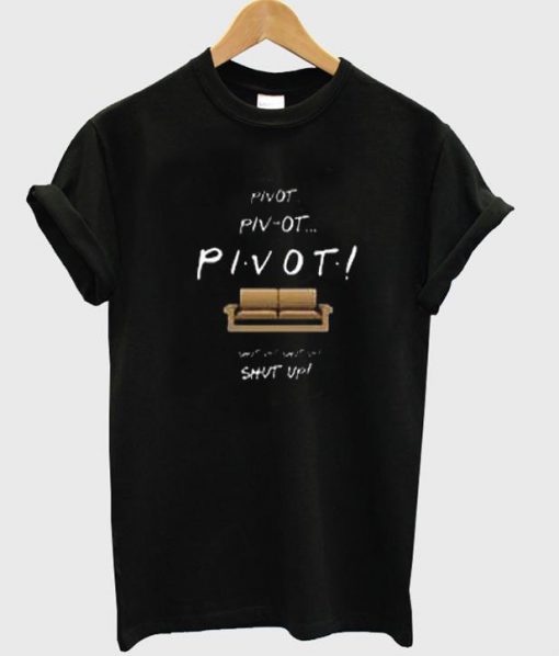 pivot friends TV show t-shirt  SU