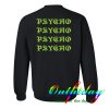 psycho sweatshirt back