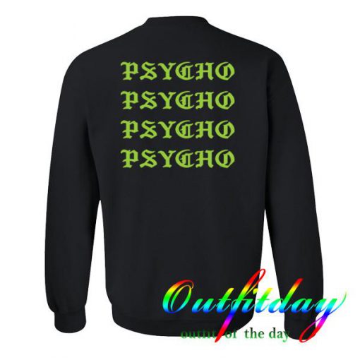 psycho sweatshirt back