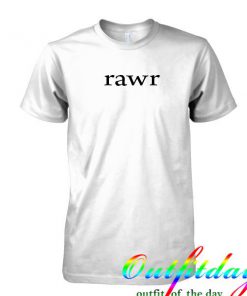 rawr tshirt