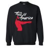 America It Is Sweatshirt (OM)