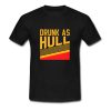 Brett Hull Drunk As Hull T Shirt (OM)