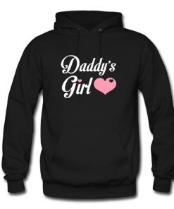 Daddy’s Girl Hoodie (OM)