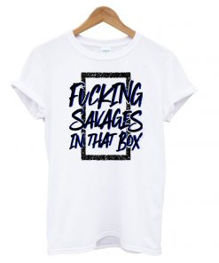 Fucking Savages – New York Yankees T shirt