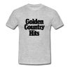 Golden Country Hits T Shirt (OM)