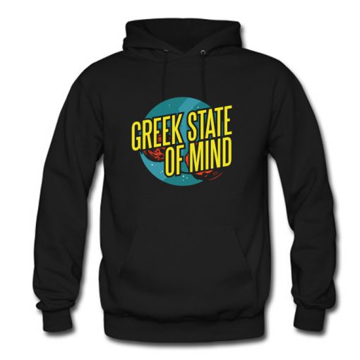 Greek State of Mind Hoodie (OM)