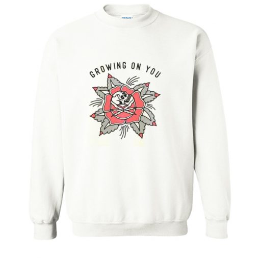 Growing On You Sweatshirt (OM)