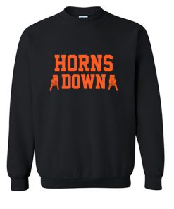 Horns Down Sweatshirt (OM)