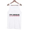 I’m Unique Just Like Everyone Tank Top (OM)