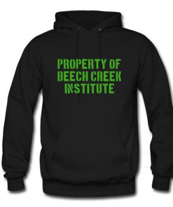 Property of Beech Creek Institute Rustic Stencil Hoodie (OM)
