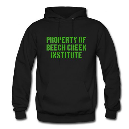 Property of Beech Creek Institute Rustic Stencil Hoodie (OM)