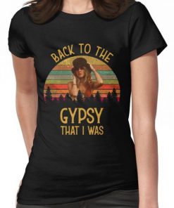 Back To The Gypsy T-Shirt