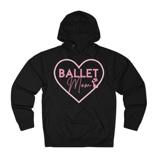 Ballet Mom Hoodie Ballet Mom 1