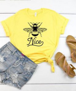 Bee Nice T-Shirt