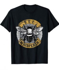 Bee Whisperer Beekeeper T-Shirt