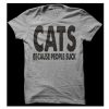 Cat's Because People Suck T-Shirt