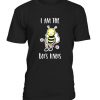 I am The Bees Knees T-Shirt