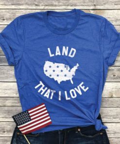 Land That I Love T-Shirt