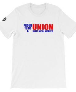 Union Proud Sheet Metal Short-Sleeve Unisex T-Shirt