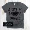 A Slice Of Summer T Shirt