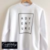 ADVENTURE Sweatshirt