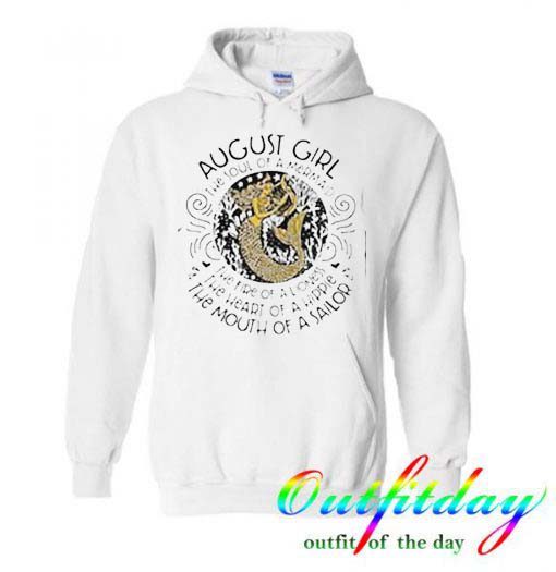 August girl the soul of a mermaid hoodie