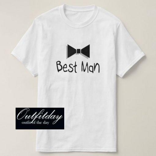 Best Man T-Shirt