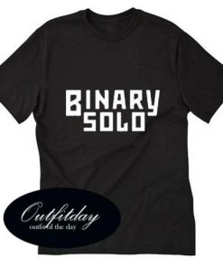 Binary Solo Funny Trending T-Shirt