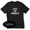 City of angels T-shirt