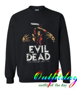 EVIL DEAD MOVIE comfort Sweatshirt