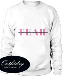 Fearless Sweatshirt