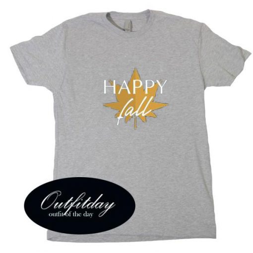 Happy Fall T Shirt