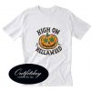 High On Hellaweed Halloween Cream T Shirt Size S,M,L,XL,2XL,3XL