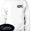 Hope Sweatshirt