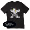 I Sweat Glitter Gym Unicorn Trending T-Shirt