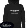 I can’t walk on water but I can stagger on beer hoodie