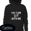 Jennifer Hudson’s You Can Sit With Me comfort Hoodie