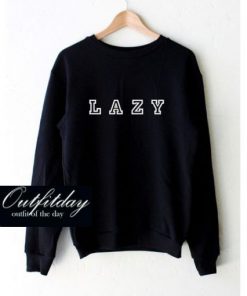 Lazy Sweatshirt